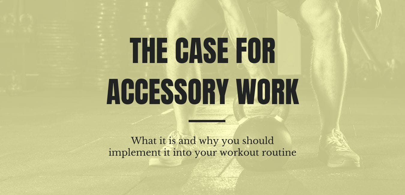 The Case for Accessory Work CrossFit Oyster Point